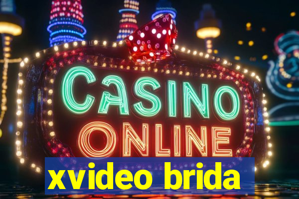 xvideo brida